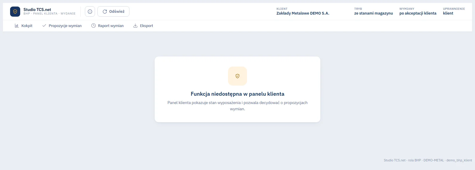 Komunikat Funkcja niedostępna w panelu klienta po otwarciu ekranu Wydanie w roli klienta